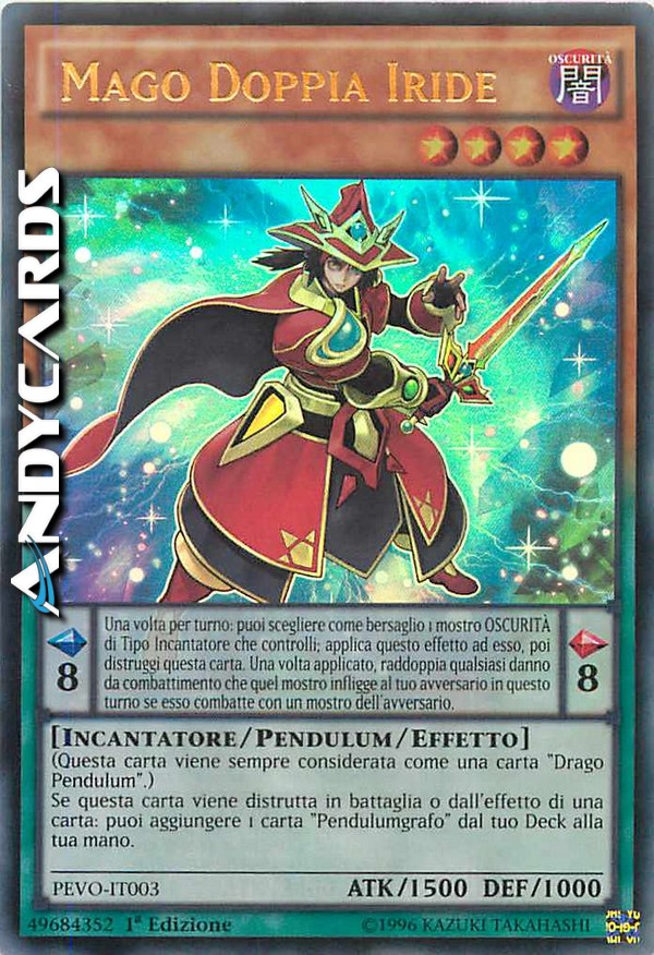 Clicca per ulteriori dettagli di - MAGO DOPPIA IRIDE - MAGO DOPPIA IRIDE