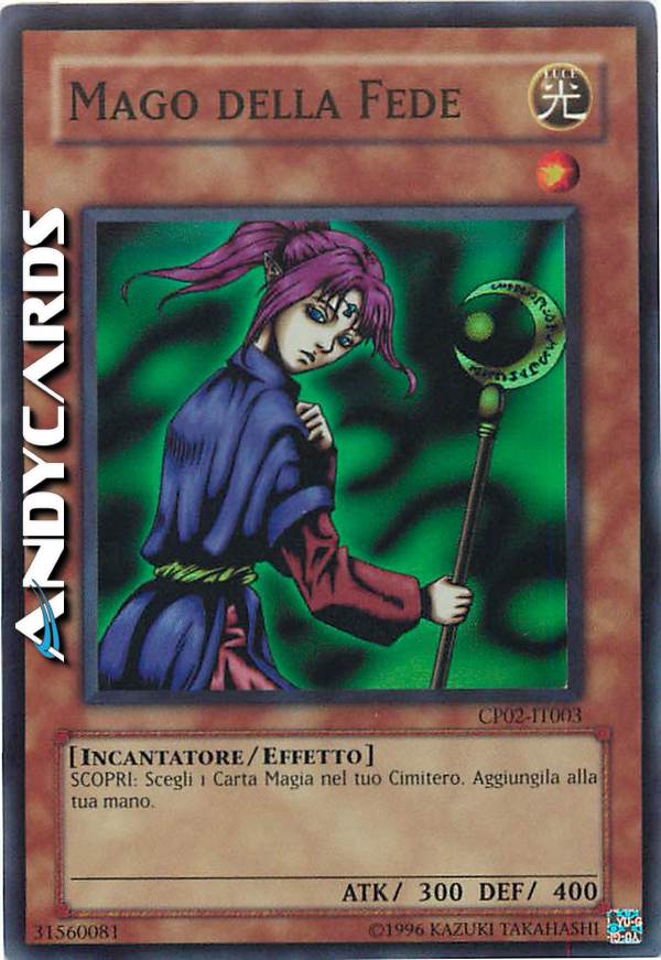 Clicca per ulteriori dettagli di - MAGO DELLA FEDE - MAGO DELLA FEDE
