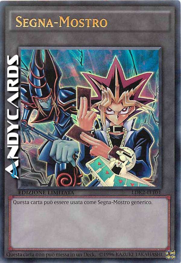 Clicca per ulteriori dettagli di - SEGNA-MOSTRO (YUGI) - SEGNA-MOSTRO (YUGI)