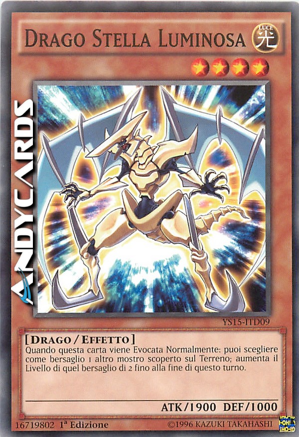 Clicca per ulteriori dettagli di - DRAGO STELLA LUMINOSA - DRAGO STELLA LUMINOSA