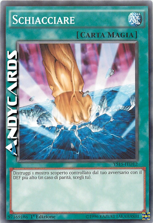 Clicca per ulteriori dettagli di - SCHIACCIARE - SCHIACCIARE